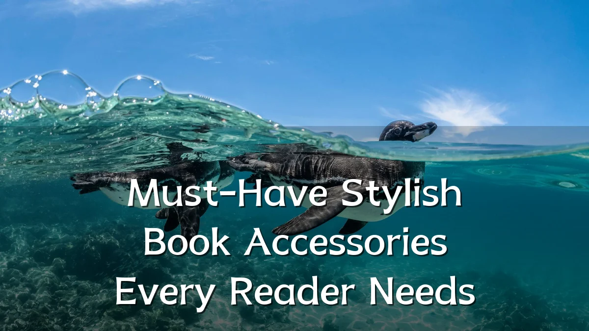 Must-Have Stylish Book Accessories Every Reader Needs
