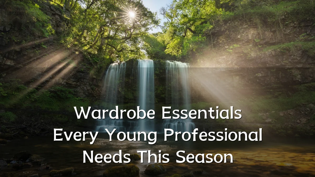 Wardrobe Essentials Every Young Professional Needs This Season
